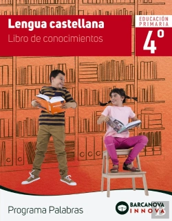 Bertrand.pt - Palabras 4. Lengua Castellana. Conocimientos