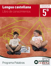 Palabras 5. Lengua Castellana. Conocimientos