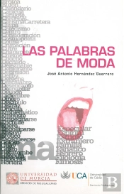 Palabras De Moda, Las