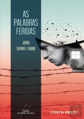 Palabras Feridas, As
