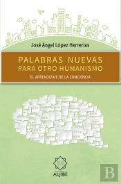 Palabras Nuevas Para Otro Humanismo