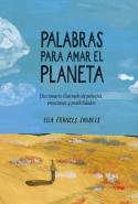Palabras Para Amar El Planeta