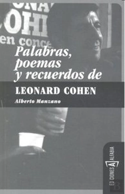 Bertrand.pt - Palabras, Poemas Y Recuerdos De Leonard Cohen