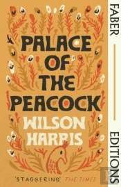 Palace Of The Peacock (Faber Editions)