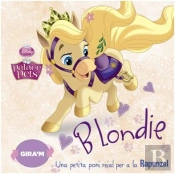 Palace Pets. Blondie I Berry