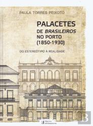 Palacetes de Brasileiros no Porto