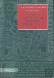 Palacio Real De Madrid. Real Biblioteca. Tomo Xii. Catálogo De Impresos S. Xvi (A-H)