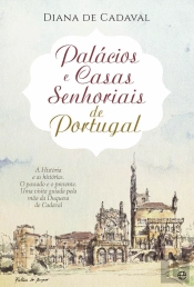Palácios e Casas Senhoriais de Portugal