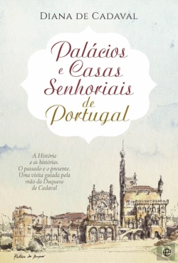 Bertrand.pt - Palácios e Casas Senhoriais de Portugal