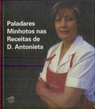 Paladares Minhotos nas Receitas de D. Antonieta