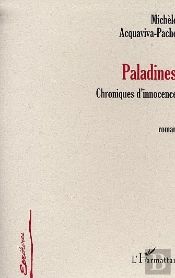 Paladines ; Chroniques D'Innocence