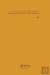 Palaeoecology Of Africa, Volume 16