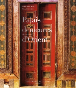 Bertrand.pt - Palais Et Demeures D'Orient ; Xvie-Xixe Siècle