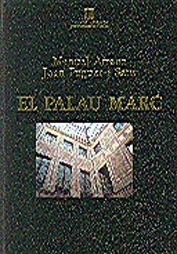 Bertrand.pt - Palau Marc. Els March De Reus I El Seu Palau A La Rambla De Barcelona/El