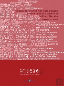 Bertrand.pt - Palavra de Criança Não Está Poluída