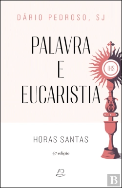 Bertrand.pt - Palavra e Eucaristia