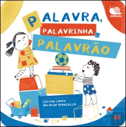 Bertrand.pt - Palavra, Palavrinha, Palavrão