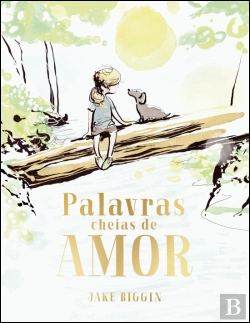Bertrand.pt - Palavras Cheias de Amor
