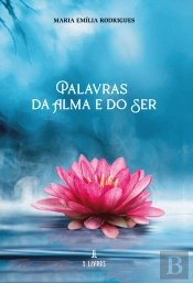 Palavras da Alma e do Ser