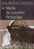 Palavras Dadas de Maria de Lourdes Pintasilgo