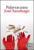 Palavras para José Saramago