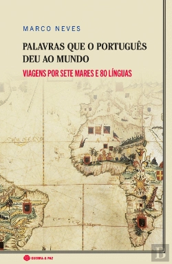 Bertrand.pt - Palavras que o Português Deu ao Mundo