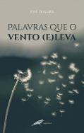 Palavras que o vento (e)leva