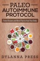 Paleo Autoimmune Protocol: Paleo Recipes