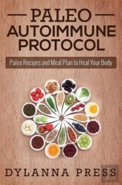 Paleo Autoimmune Protocol: Paleo Recipes