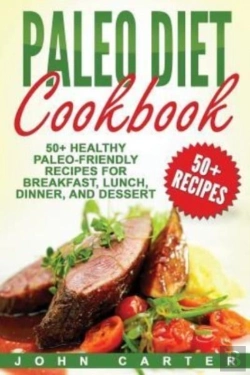 Bertrand.pt - Paleo Diet Cookbook: 50+ Healthy Paleo-F