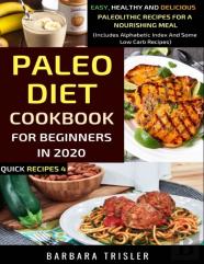 Paleo Diet Cookbook For Beginners In 2020
