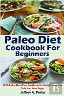 Paleo Diet Cookbook For Beginners