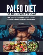 Paleo Diet For Athletes And Sportsmen