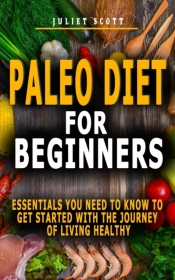 Paleo Diet For Beginners