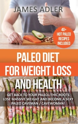 Bertrand.pt - Paleo Diet For Weight Loss And Health