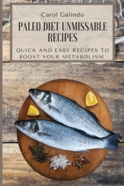 Paleo Diet Unmissable Recipes