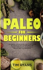 Paleo For Beginners