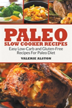 Bertrand.pt - Paleo Slow Cooker Recipes: Easy Low-Carb