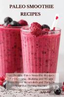 Paleo Smoothie Recipes