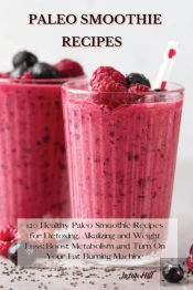 Paleo Smoothie Recipes