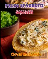 Paleo Spaghetti Squash