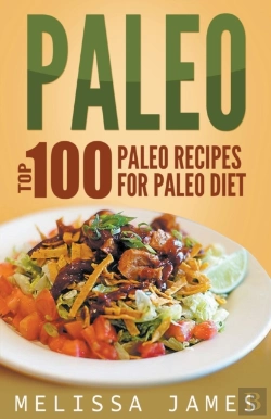 Bertrand.pt - Paleo: Top 100 Paleo Recipes For Paleo D