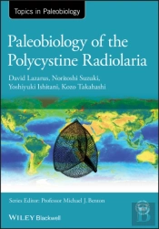 Paleobiology Of The Polycystine Radiolaria