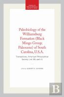 Paleobiology Of The Williamsburg Formation (Black Mingo Group; Paleocene) Of South Carolina, U.S.A.