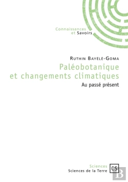 Bertrand.pt - Paleobotanique Et Changements Climatiques