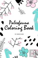 Paleofauna Coloring Book For Children (6x9 Coloring Book / Activity Book)