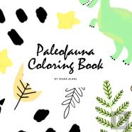 Paleofauna Coloring Book For Children (8.5x8.5 Coloring Book / Activity Book)