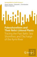 Paleoshorelines And Their Relict Littoral Plants