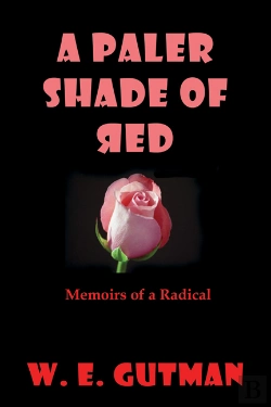 Bertrand.pt - Paler Shade Of Red: Memoirs Of A Radical