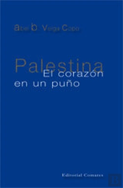 Bertrand.pt - Palestina. El Corazon En Un Puño.